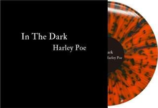 LP ploča Harley Poe - In The Dark (Orange/Black Splatter Coloured) (2 LP) - 1