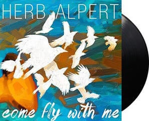 LP ploča Herb Alpert - Come Fly With Me (LP) - 1