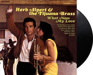 LP ploča Herb Alpert & Tijuana Brass - What Now My Love (LP) - 1