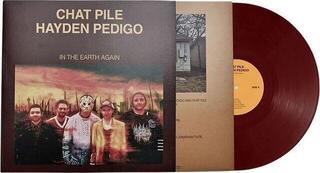 LP ploča Chat Pile & Hayden Pedigo - In The Earth Again (Indie Exclusive) (Oxblood Coloured) (LP) - 1
