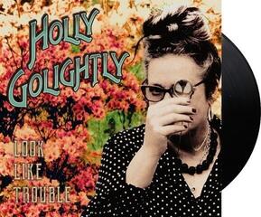 LP ploča Holly Golightly - Look Like Trouble (LP) - 1