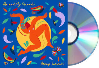 Musiikki-CD Me And My Friends - Bring Summer (CD) - 1