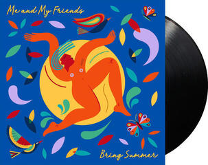 LP ploča Me And My Friends - Bring Summer (LP) - 1