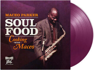 LP ploča Maceo Parker - Soul Food: Cooking With Maceo (Limited Edition) (Purple/Opaque Coloured) (140 g) (LP) - 1