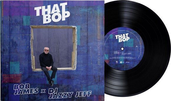 Disc de vinil Bob James x DJ Jazzy Jeff - That Bop (45 RPM) (7" Single) - 2