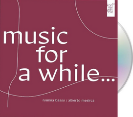 Glasbene CD Romina Basso, Alberto Mesirca - Music For A While (Digipack) (Download Code) (CD) - 1