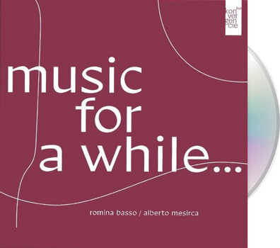 Musiikki-CD Romina Basso, Alberto Mesirca - Music For A While (Digipack) (Download Code) (CD) - 2