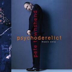 Disc de vinil Pete Townshend - Psychoderelict (Remastered) (Limited Edition) (180 g) (2 LP) - 1