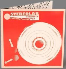 Δίσκος LP Stereolab - Electrically Possessed - Switched On Vol. 4 (3 LP) - 2
