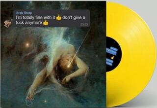 Vinüülplaat Arab Strap - I'm Totally Fine With It 👍 Don't Give A F*ck Anymore 👍 (Limited Edition) (Emoji Yellow Coloured) (LP) - 1