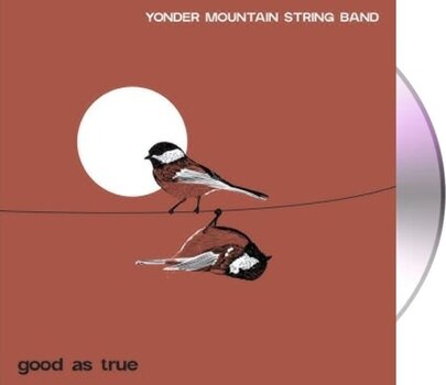 Musik-cd Yonder Mountain String Band - Good As True (CD) - 2