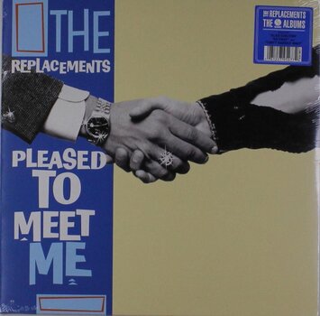 Грамофонна плоча The Replacements - Pleased To Meet Me (LP) - 5