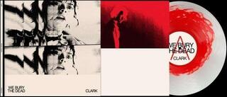 LP ploča Clark - We Bury The Dead (Colour-In-Colour) (LP) - 1