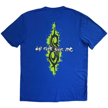 T-shirt Slipknot Don't Ever Judge Me Neon (Back Print) Blue XL T-shirt - 2