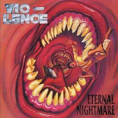 Vinyl Record Vio-Lence - Eternal Nightmare (Reissue) (Limited Edition) (Coloured) (LP) - 1