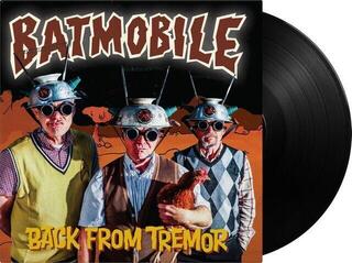 LP ploča Batmobile - Back From Tremor (LP) - 1