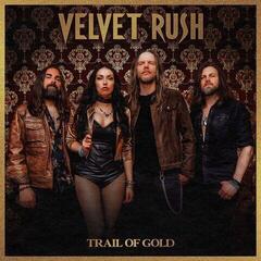 LP plošča Velvet Rush - Trail Of Gold (LP) - 1