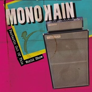 Вінілові платівки Monokain - Fantastic Out Of This World Show (LP) - 2