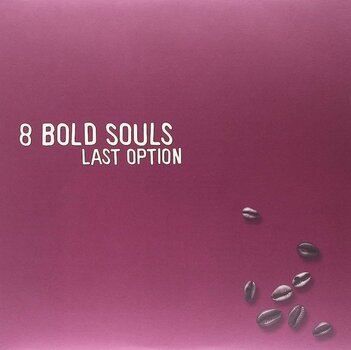 Вінілові платівки 8 Bold Souls - Last Option (2 LP) - 2