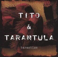 Hanglemez Tito & Tarantula - Tarantism (Remastered) (Reissue) (180 g) (LP) - 1
