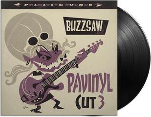 Schallplatte Various Artists - Buzzsaw Joint - Pavinyl Cut 3 (LP) - 1