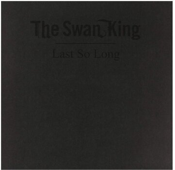 Schallplatte The Swan King - Last So Long (LP) - 2