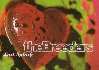 Δίσκος LP The Breeders - Last Splash (Reissue) (LP) - 3