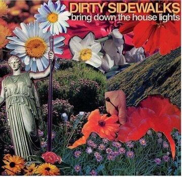 Disque vinyle Dirty Sidewalks - Bring Down The House Lights (LP) - 2