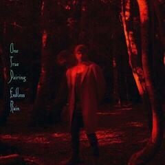 LP deska One True Pairing - Endless Rain (Gatefold Sleeve) (2 LP) - 1