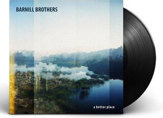 Disc de vinil Barnill Brothers - A Better Place (LP) - 1