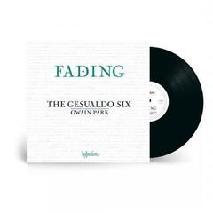 Hanglemez The Gesualdo Six & Owain Park - Fading (High Quality) (LP) - 1