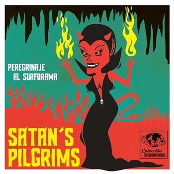 Disque vinyle Satan's Pilgrims - Perefrinaje Instro-Mundial (LP) - 2