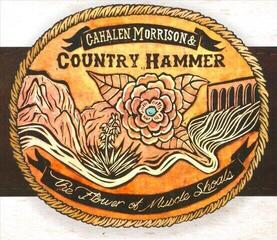 Schallplatte Cahalen Morrison & Country Hammer - The Flower Of Muscle Shoals (LP) - 1