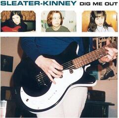 LP Sleater-Kinney - Dig Me Out (Limited Edition) (Reissue) (LP) - 1