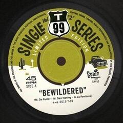 Schallplatte T-99 - Bewildered/Sledgehammer (LP) - 1