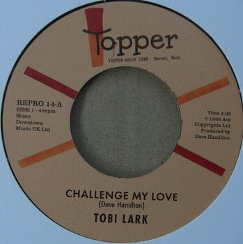 Disc de vinil Tobi Lark - Challenge My Love / Sweep It Out In The Shed (Reissue) (7" SP) - 2