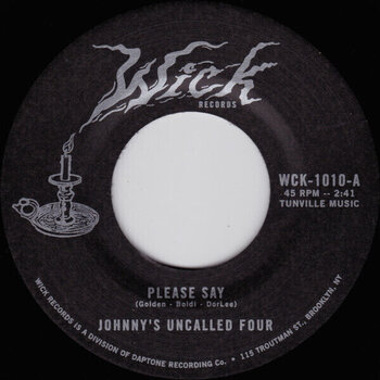 LP Johnny And The Uncalled Four - Please Say / Daydream (7" SP) - 2