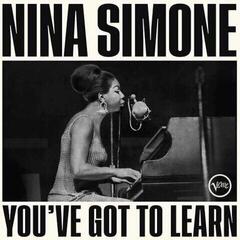 Disc de vinil Nina Simone - You've Got To Learn (Cream Coloured) (Creamy White Coloured) (LP) - 1