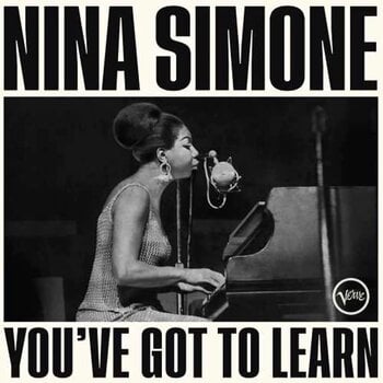 Disc de vinil Nina Simone - You've Got To Learn (Cream Coloured) (Creamy White Coloured) (LP) - 2
