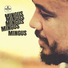 Schallplatte Charles Mingus - Mingus Mingus Mingus Mingus Mingus (180 g) (LP) - 1