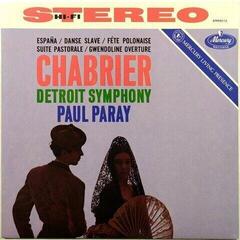 Vinüülplaat Emmanuel Chabrier & Chabrier & Detroit Symphony & Paul Paray - España / Danse Slave / Fête Polonaise / Suite Pastorale / Gwendoline Overture (Remastered) (LP) - 1