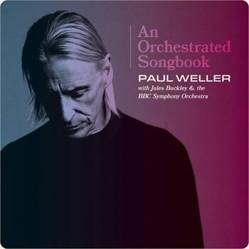 Vinyl Record Paul Weller & Jules Buckley & BBC Symphony Orchestra - An Orchestrated Songbook (2 LP) - 2