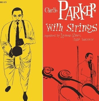 Disco de vinilo Charlie Parker With Strings - Charlie Parker With Strings (Reissue) (Remastered) (180 g) (LP) - 3