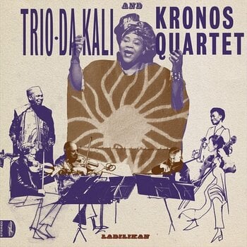 Schallplatte Trio Da Kali & Kronos Quartet - Ladilikan (LP) - 3