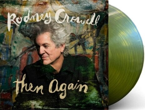 Δίσκος LP Rodney Crowell - Then Again (Indie Exclusive) (Swamp Green Coloured) (LP) - 2