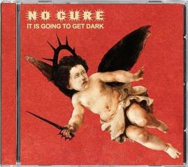 Muziek CD No Cure - It Is Going To Get Dark (CD) - 1