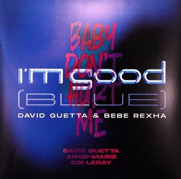 LP ploča David Guetta & Bebe Rexha & Anne-Marie & Coi Leray - I’m Good / Baby Don't Hurt Me (LP) - 3