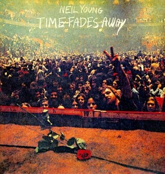LP ploča Neil Young - Time Fades Away (LP) - 2