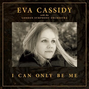LP ploča Eva Cassidy & London Symphony Orchestra - I Can Only Be Me (180 g) (2 LP) - 3