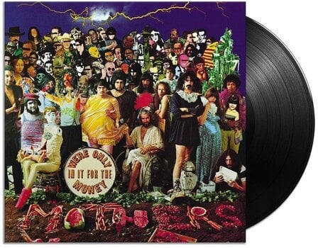 Грамофонна плоча The Mothers - We're Only In It For The Money (LP) - 2